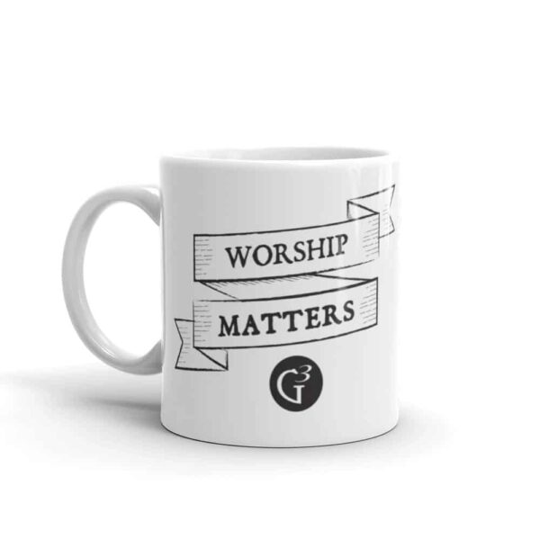 Worship Matters White Glossy Mug