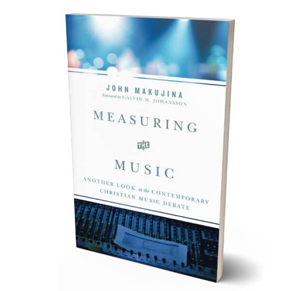 Measuring the Music by John Makujina