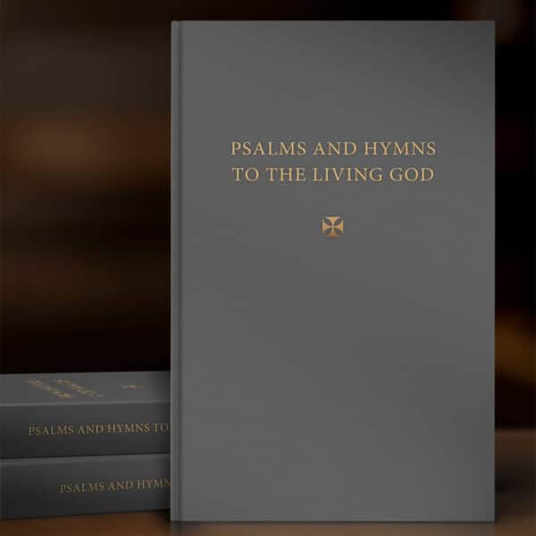 Psalms and Hymns to the Living God | Pew Edition