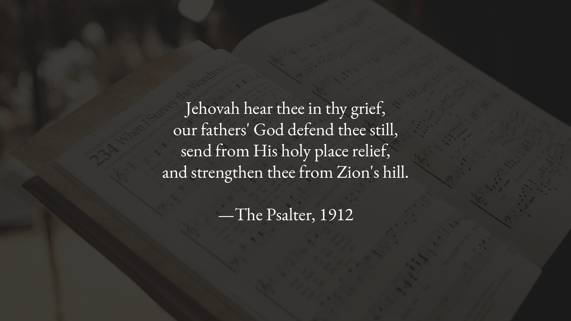 Jehovah Hear Thee in Thy Grief (Ps 20)