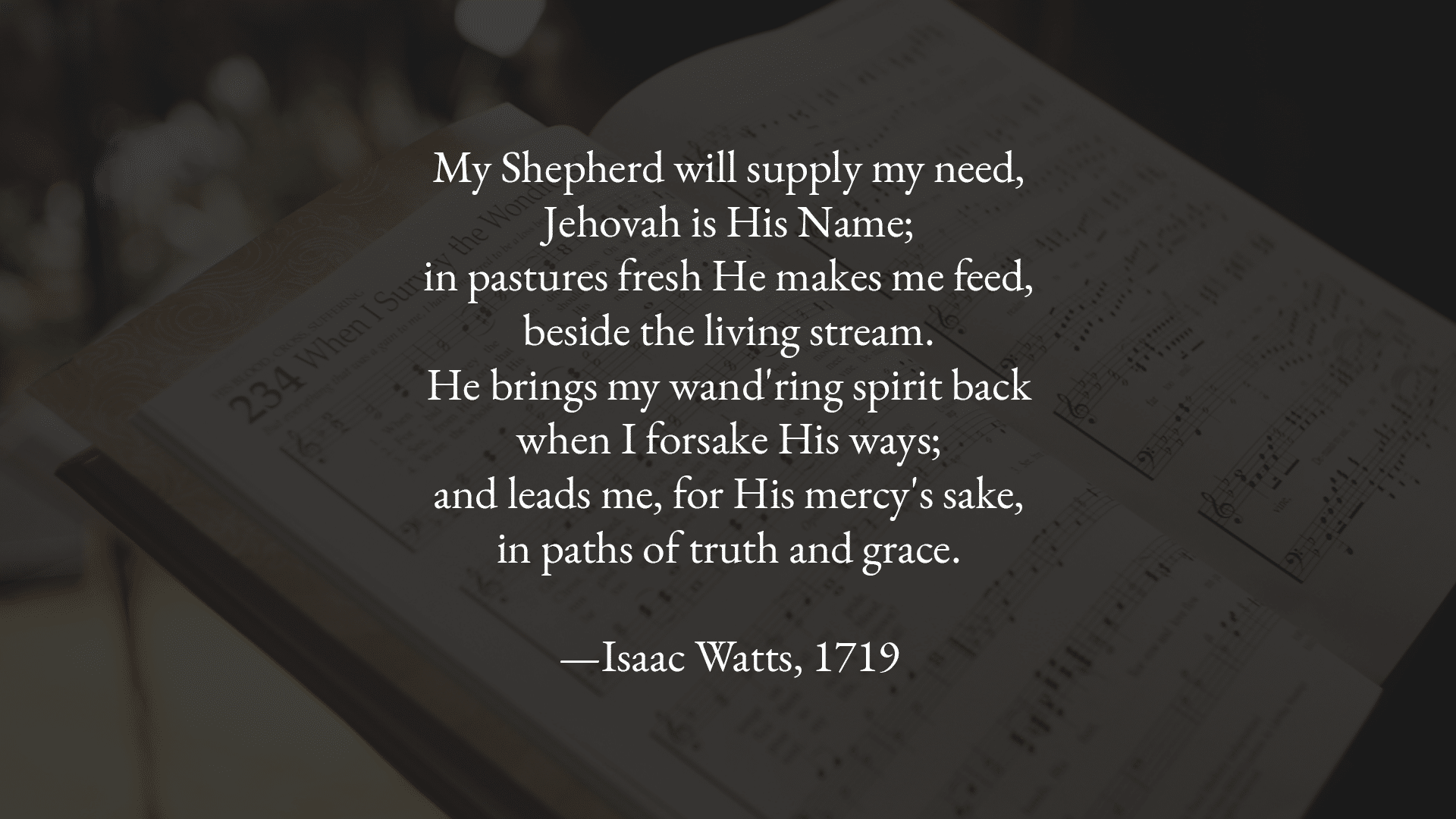 My Shepherd Will Supply My Need (Ps 23)