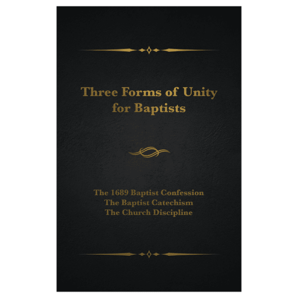 Three Forms of Unity for Baptists